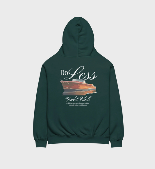 Do Less hoodie