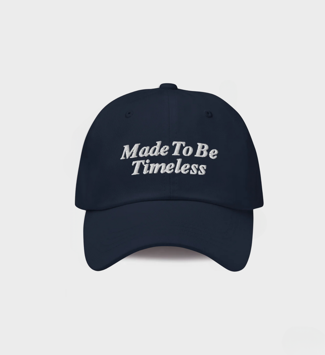 Made To Be Timeless Hat