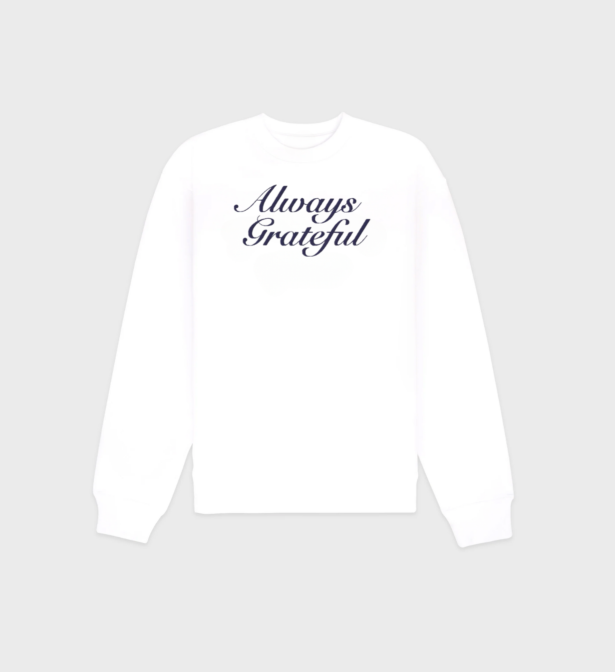 Always Grateful sweatshirt