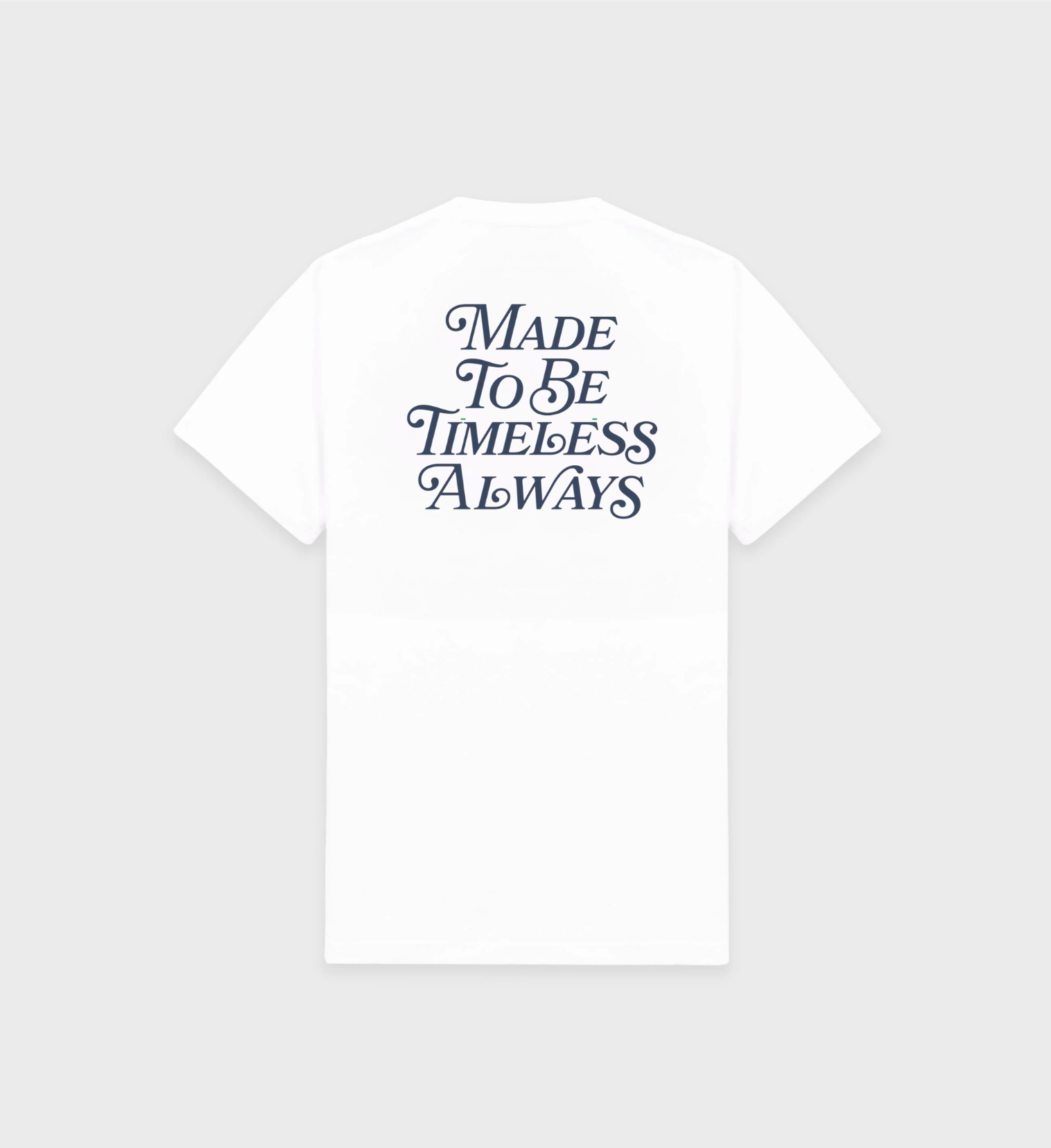 Made To Be Timeless T-Shirt White/Navy