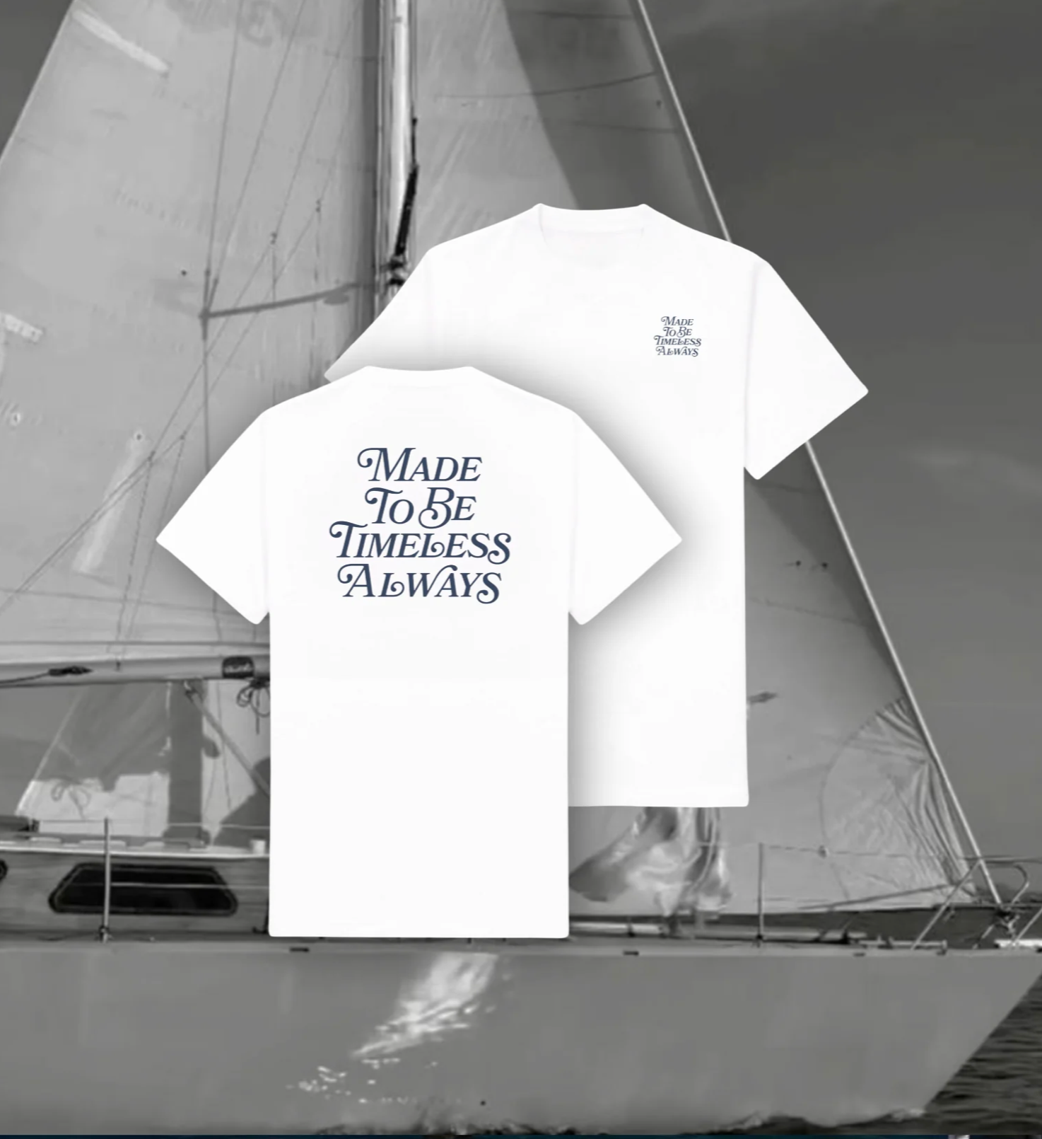 Made To Be Timeless T-Shirt