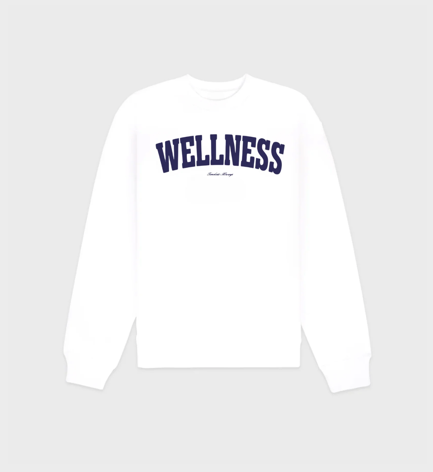 Wellness Sweatshirt