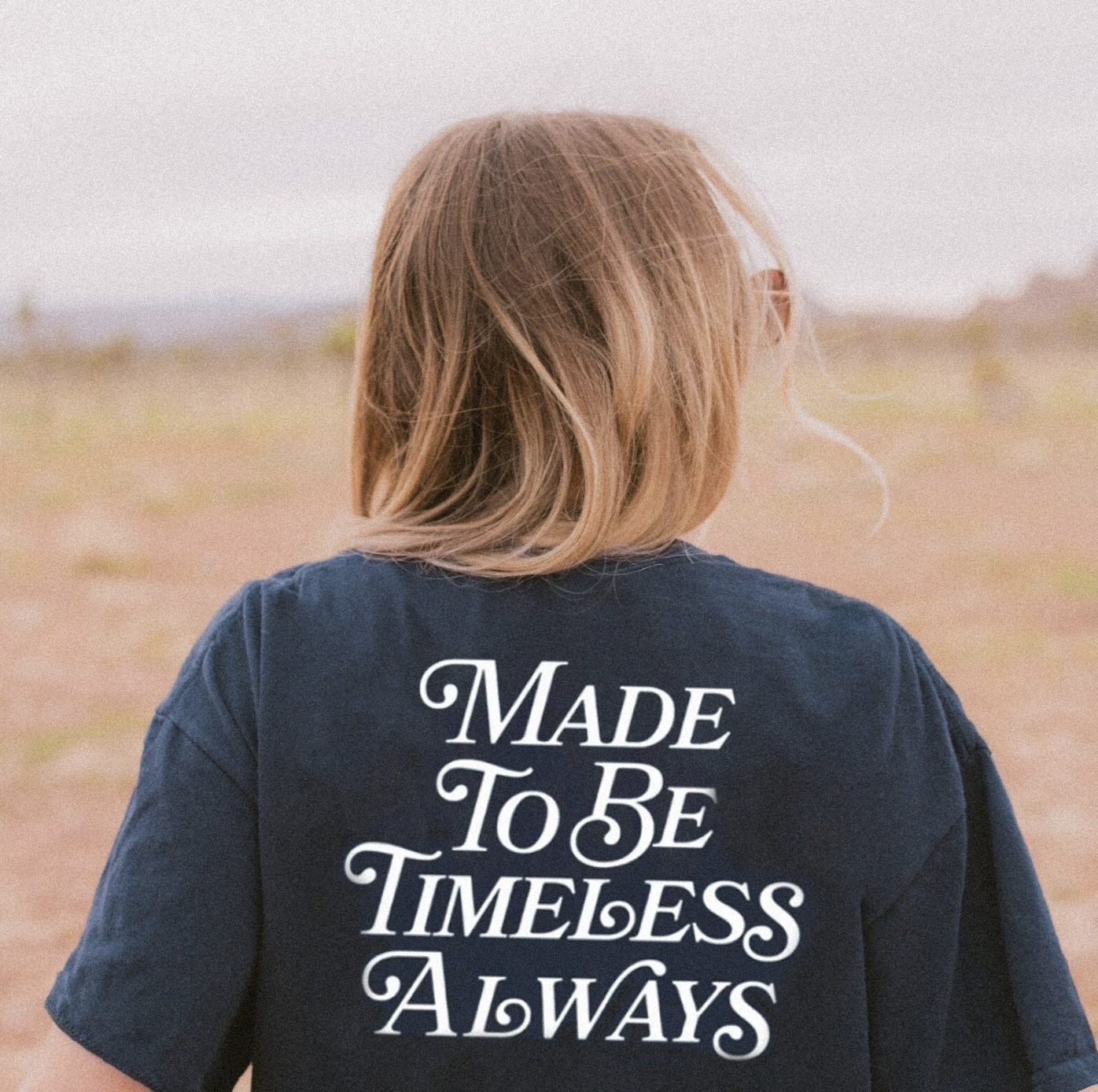 Made To Be Timeless T-Shirt