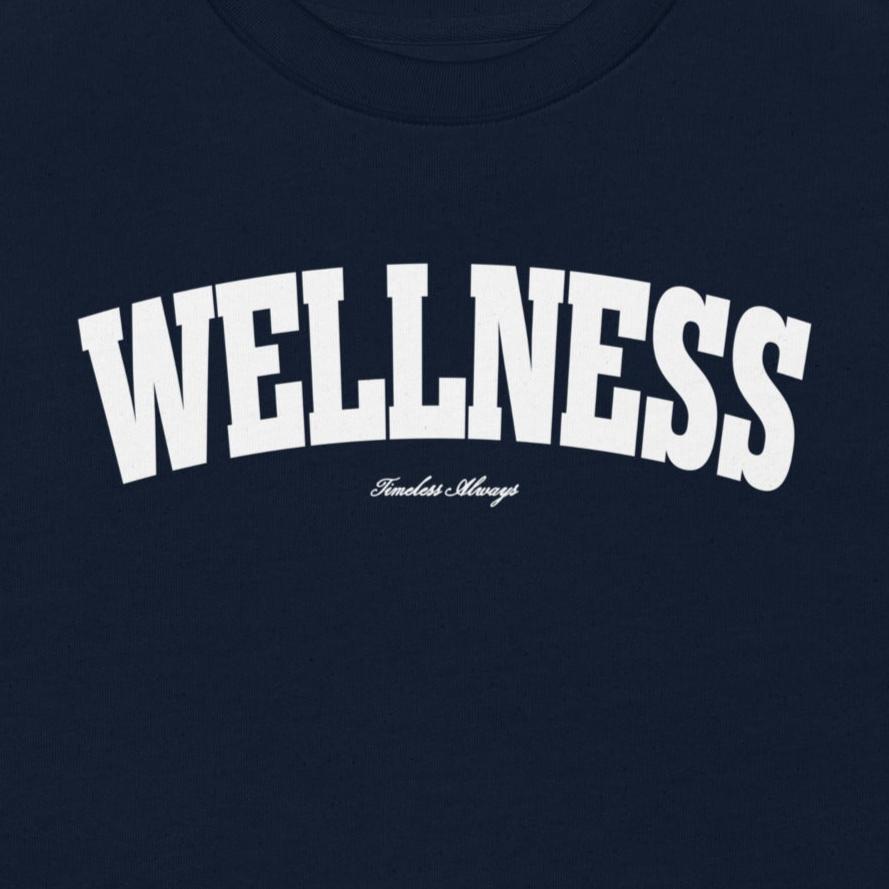 Wellness Sweatshirt