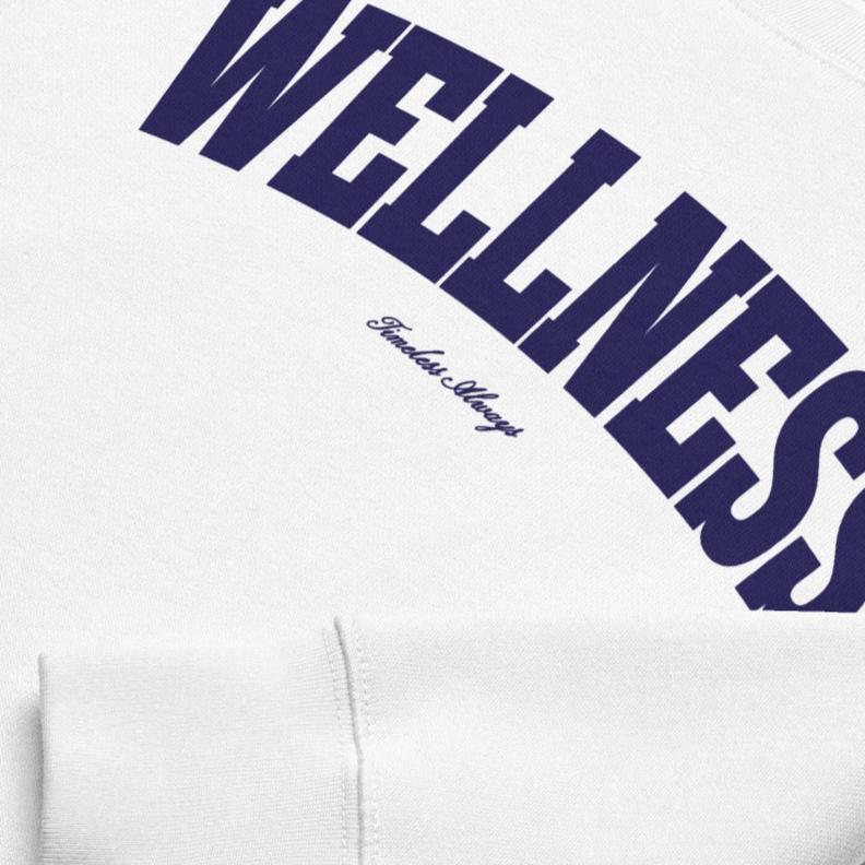 Wellness Sweatshirt