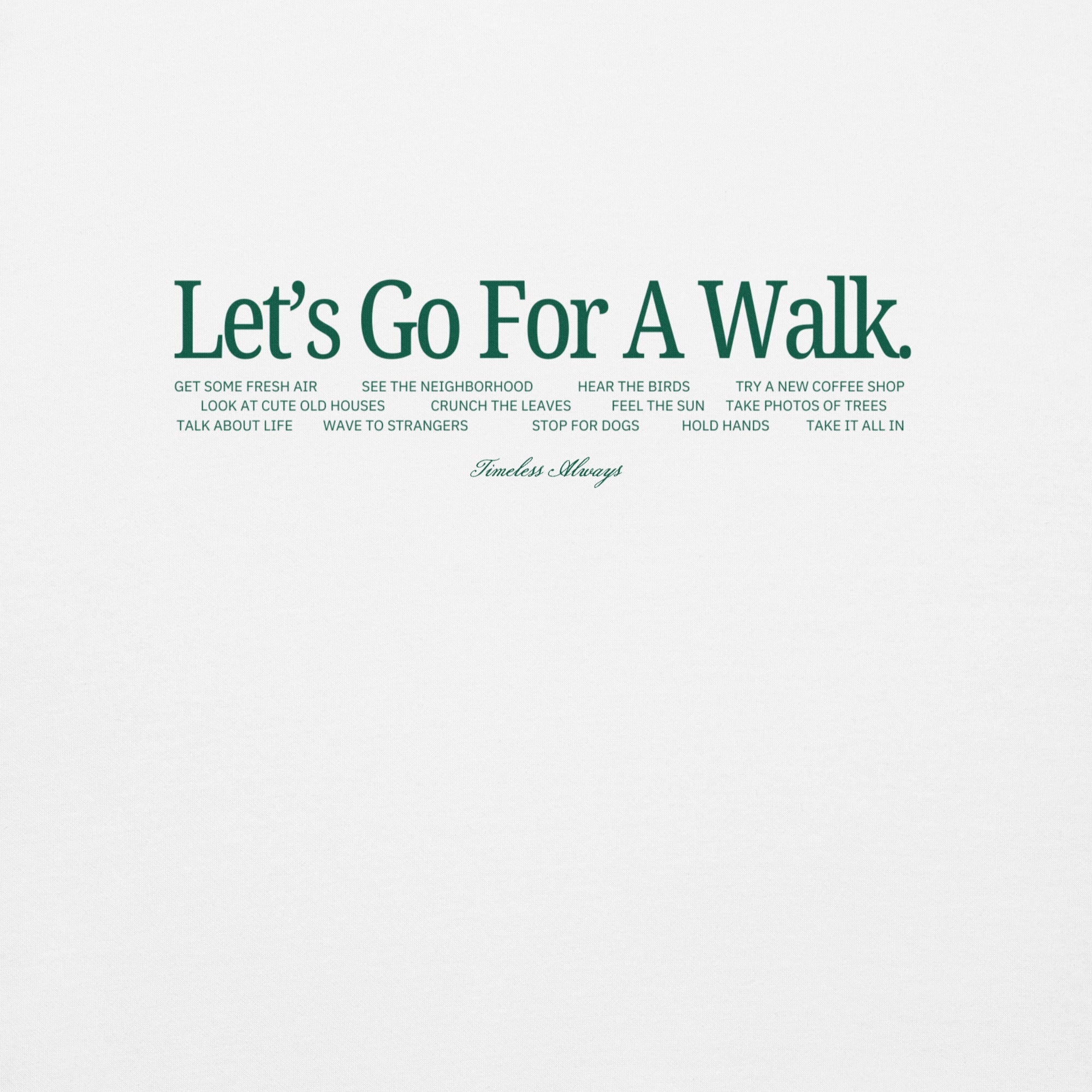 Let's Go For A Walk Sweatshirt White/Green